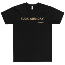 Load image into Gallery viewer, Fuck Arm Day T-Shirt Workout Apparel Funny Merchandise