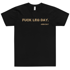 Fuck Leg Day T-Shirt Workout Apparel Funny Merchandise