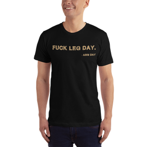 Fuck Leg Day T-Shirt Workout Apparel Funny Merchandise