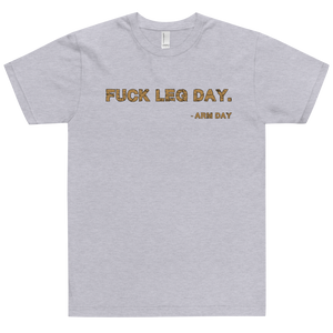 Fuck Leg Day T-Shirt Workout Apparel Funny Merchandise