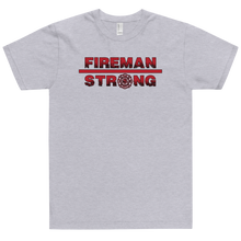 Load image into Gallery viewer, Fireman Strong T-Shirt Workout Apparel Funny Merchandise