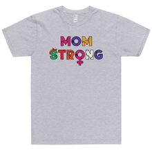 Load image into Gallery viewer, Mom Strong T-Shirt Workout Apparel Funny Merchandise