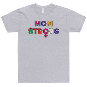 Mom Strong T-Shirt Workout Apparel Funny Merchandise