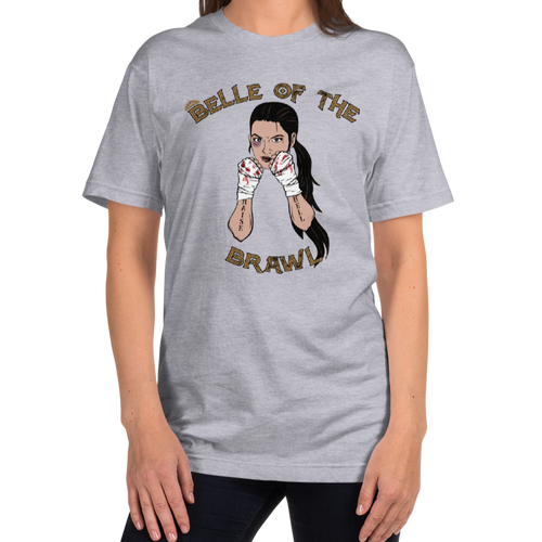 Belle of the Brawl T-Shirt Workout Apparel Funny Merchandise