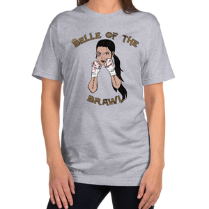 Belle of the Brawl T-Shirt Workout Apparel Funny Merchandise