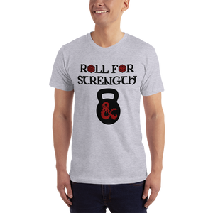 Roll For Strength - Kettlebell T-Shirt Workout Apparel Funny Merchandise