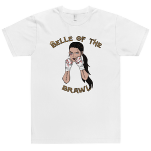 Belle of the Brawl T-Shirt Workout Apparel Funny Merchandise