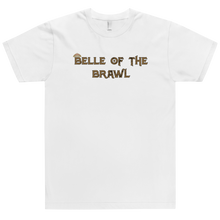 Load image into Gallery viewer, Belle of the Brawl Saying T-Shirt Workout Apparel Funny Merchandise