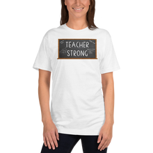 Load image into Gallery viewer, Teacher Strong T-Shirt Workout Apparel Funny Merchandise