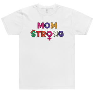 Mom Strong T-Shirt Workout Apparel Funny Merchandise