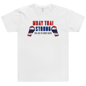 Muay Thai Strong T-Shirt Workout Apparel Funny Merchandise