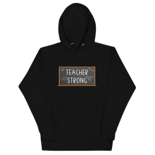 Load image into Gallery viewer, Teacher Strong Unisex Hoodie Workout Apparel Funny Merchandise