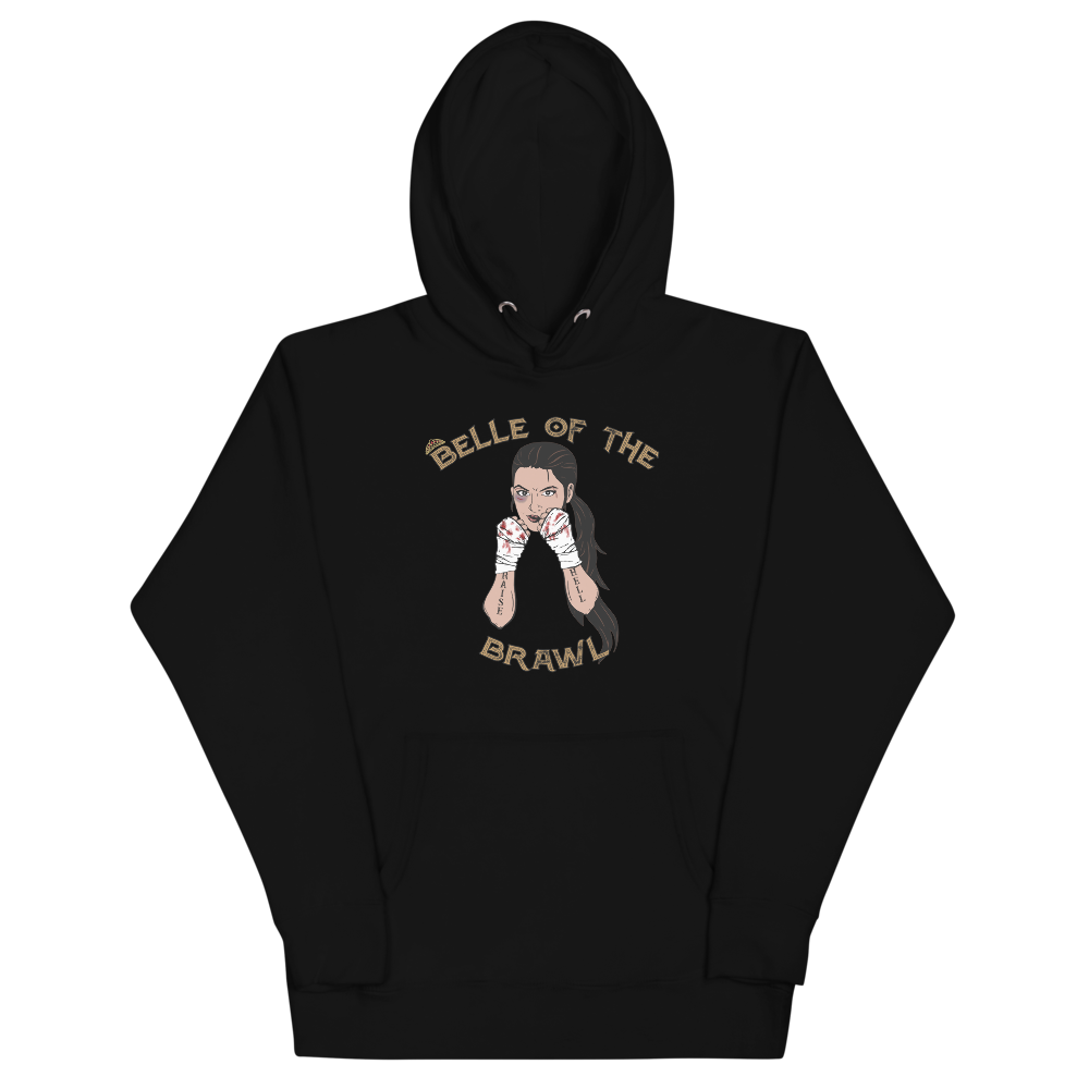 Belle of the Brawl Unisex Hoodie Workout Apparel Funny Merchandise