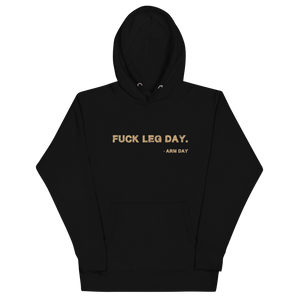 Fuck Leg Day Unisex Hoodie Workout Apparel Funny Merchandise