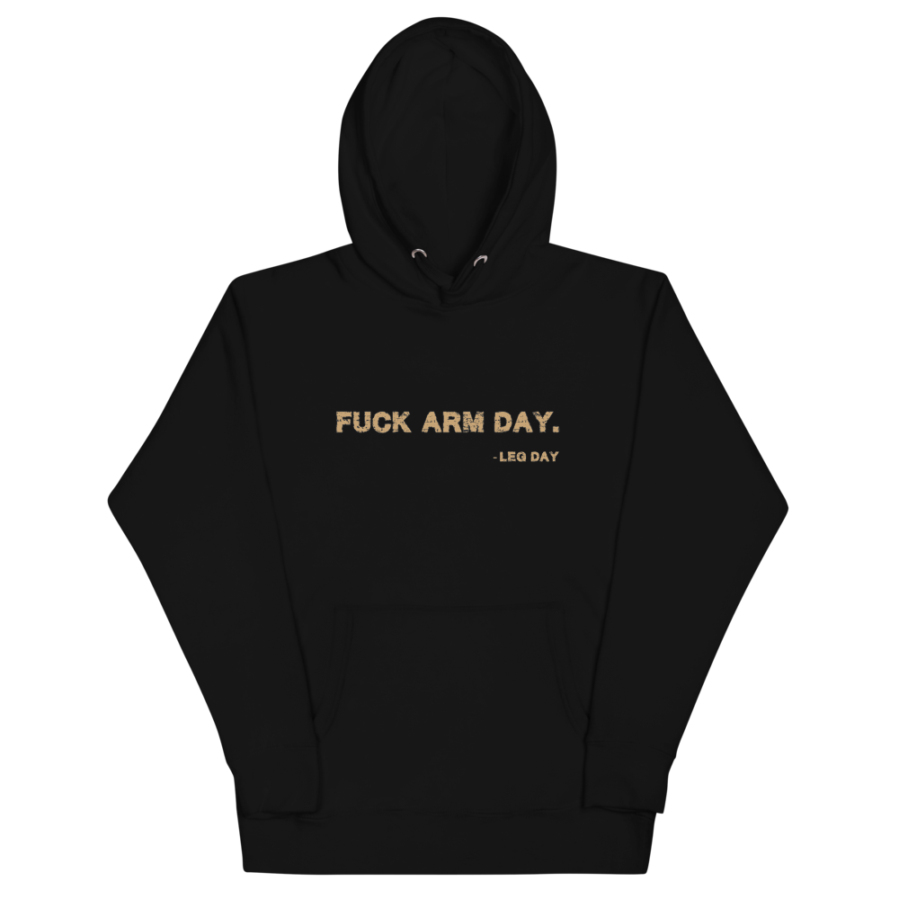 Fuck Arm Day Unisex Hoodie Workout Apparel Funny Merchandise