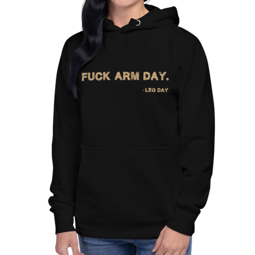 Fuck Arm Day Unisex Hoodie Workout Apparel Funny Merchandise