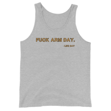 Load image into Gallery viewer, Fuck Arm Day Tank Top Workout Apparel Funny Merchandise