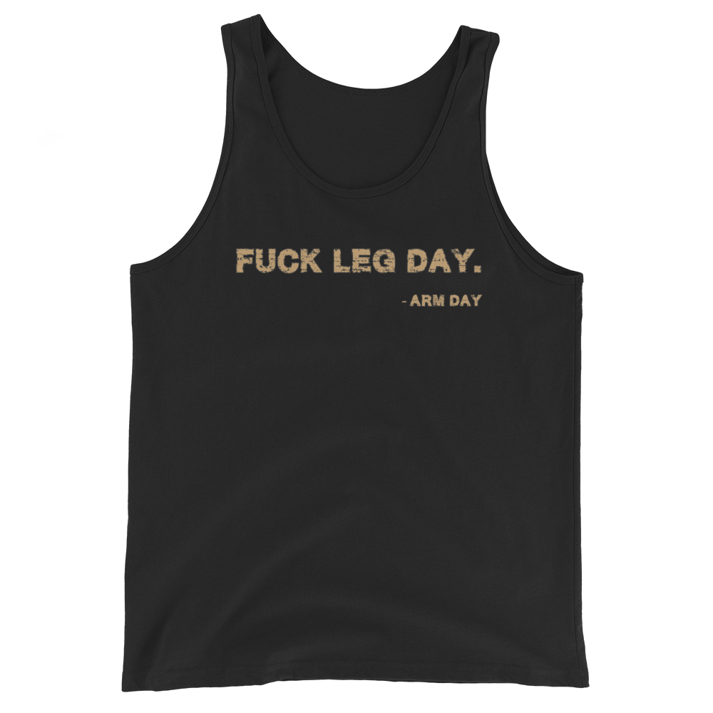 Fuck Leg Day Tank Top Workout Apparel Funny Merchandise