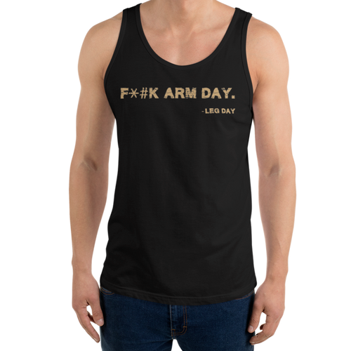 F*#k Arm Day Tank Top Workout Apparel Funny Merchandise