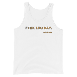 F*#k Leg Day Tank Top Workout Apparel Funny Merchandise