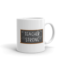 Load image into Gallery viewer, Teacher Strong Mug Workout Apparel Funny Merchandise