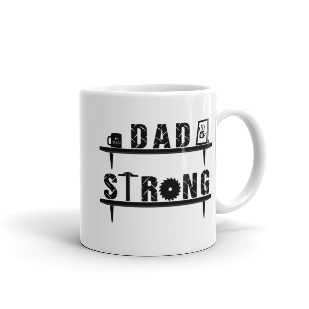 Dad Strong Mug Workout Apparel Funny Merchandise