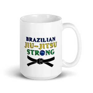 BJJ Strong Mug Workout Apparel Funny Merchandise